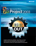 Project Management - Inside Out - Microsoft Project 2003